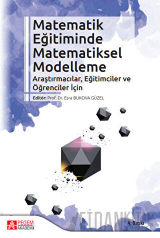 Matematik Eğitiminde Matematiksel Modelleme
