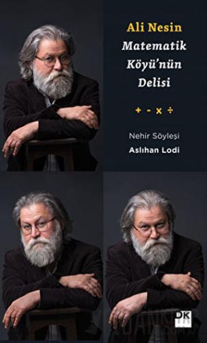 Matematik Köyü'nün Delisi Ali Nesin