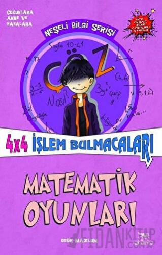 Matematik Oyunları -  4x4 İşlem Bulmacaları