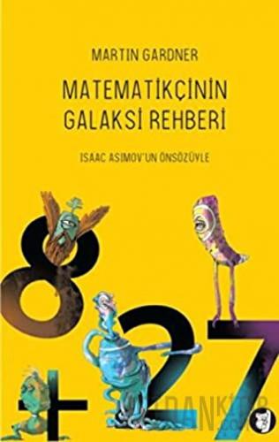 Matematikçinin Galaksi Rehberi