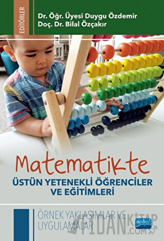 Matematikte Üstün Yetenekli Öğrenciler ve Eğitimleri Kolektif
