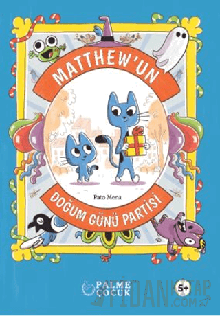 Matthew'un Doğum Günü Partisi (Ciltli)