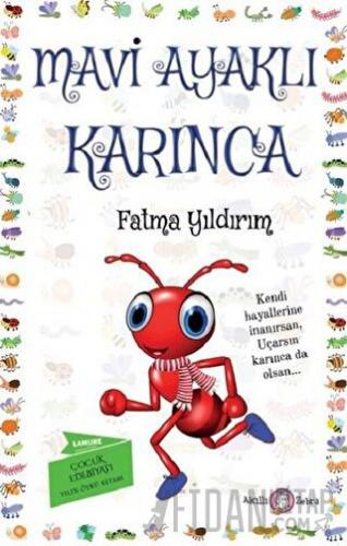 Mavi Ayaklı Karınca