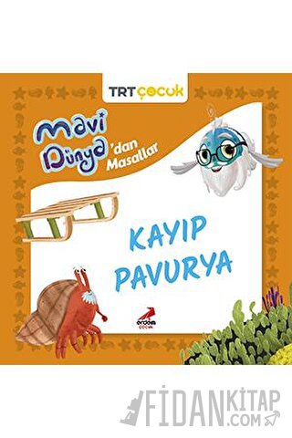 Mavi Dünya’dan Masallar -Kayıp Pavurya