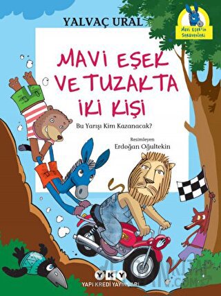 Mavi Eşek ve Tuzakta İki Kişi