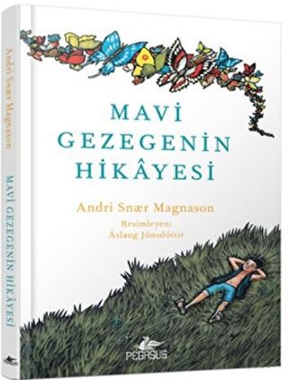 Mavi Gezegenin Hikayesi (Ciltli)