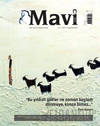 Mavi Gök Kültür Sanat Edebiyat Dergisi Sayı: 5 Ocak - Şubat 2022