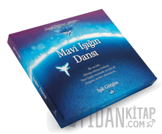 Mavi Işığın Dansı (Kutulu)