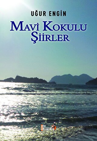 Mavi Kokulu Şiirler