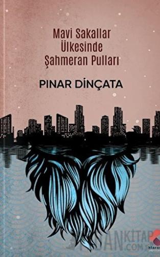 Mavi Sakallar Ülkesinde Şahmeran Pulları