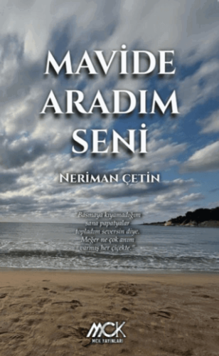 Mavide Aradım Seni
