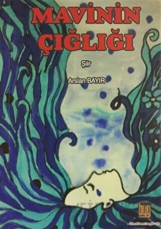 Mavinin Çığlığı