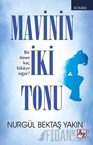 Mavinin İki Tonu