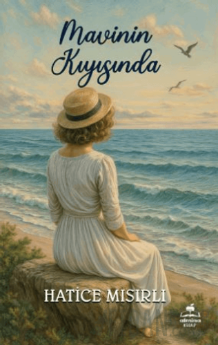 Mavinin Kıyısında Hatice Mısırlı