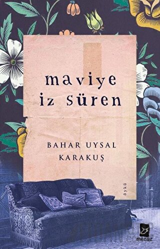 Maviye İz Süren