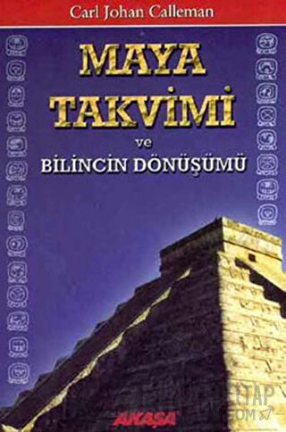Maya Takvimi ve Bilincin Dönüşümü
