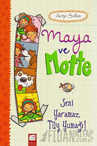 Maya ve Motte - Seni Yaramaz Tüy Yumağı