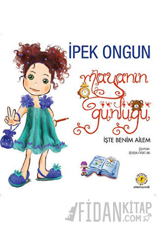 Mayanın Günlüğü - İşte Benim Ailem