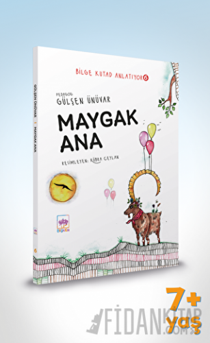Maygak Ana - Bilge Kutad Anlatıyor 6