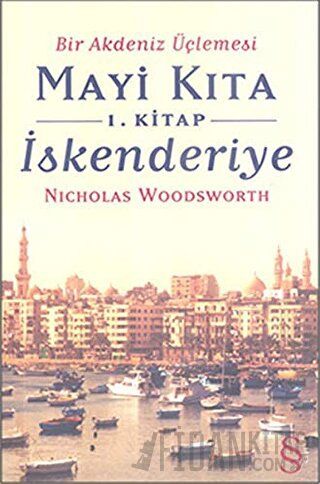 Mayi Kıta - İskenderiye