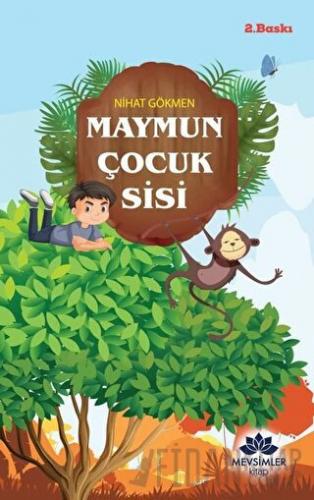 Maymun Çocuk Sisi