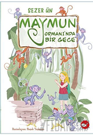 Maymun Ormanı’nda Bir Gece