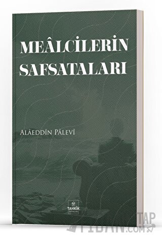 Mealcilerin Safsataları