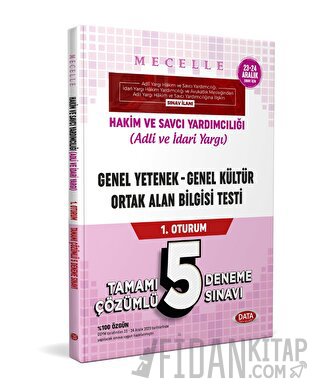 Mecelle Hakim ve Savcı Yardımcılığı (Adli-idari) Genel Yetenek - Genel Kültür Ortak Alan Bilgisi 1. Oturum Tamamı Çözümlü 5 Deneme Sınavı