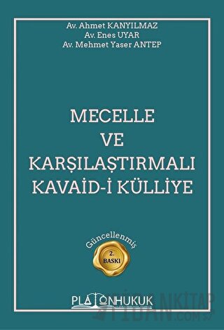 Mecelle ve Karşılaştırmalı Kavaid–i Külliye