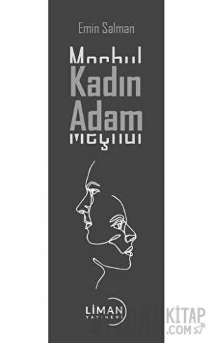 Meçhul Kadın Meçhul Adam
