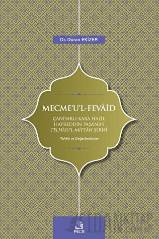 Mecme'u'l - Fevaid