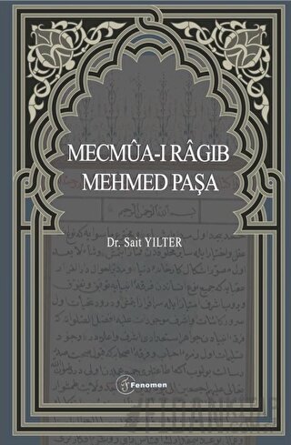 Mecmua-ı Ragıb Mehmed Paşa Sait Yılter