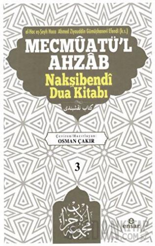 Mecmuatü'l Ahzab Nakşibendi Dua Kitabı 3 (Ciltli)