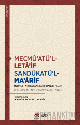 Mecmü'atü'l-Leta'if Sandükatü'l-Ma'arif Kolektif