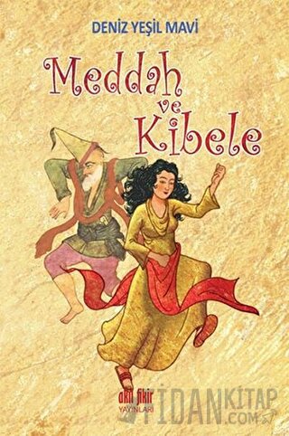 Meddah ve Kibele