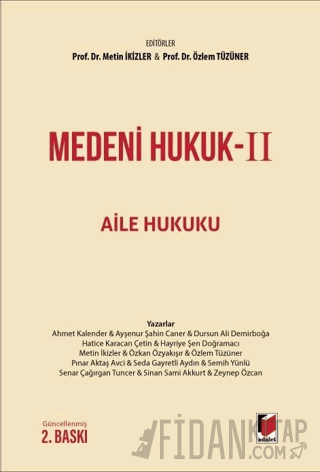 Medeni Hukuk-II Aile Hukuku (Ciltli)