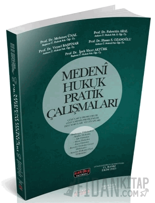 Medeni Hukuk Pratik Çalışmaları Mehmet Ünal