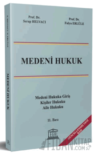 Medeni Hukuk Fulya Erlüle