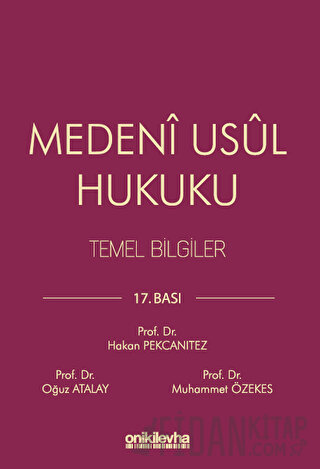 Medeni Usul Hukuku Temel Bilgiler Hakan Pekcanıtez