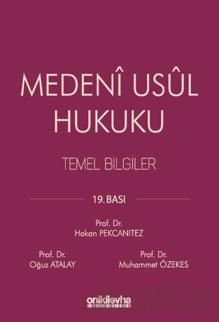 Medeni Usul Hukuku Temel Bilgiler