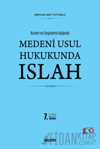 Medeni Usul Hukukunda Islah (Ciltli)