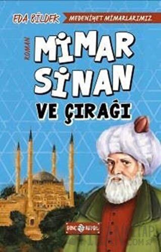 Medeniyet Mimarlarımız 2 - Mimar Sinan ve Çırağı