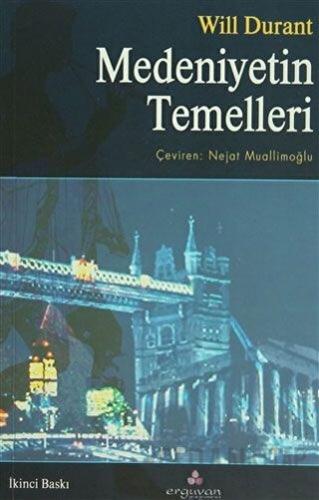 Medeniyetin Temelleri Will Durant