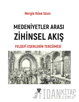 Medeniyetler Arası Zihinsel Akış
