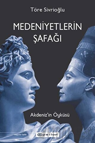 Medeniyetlerin Şafağı