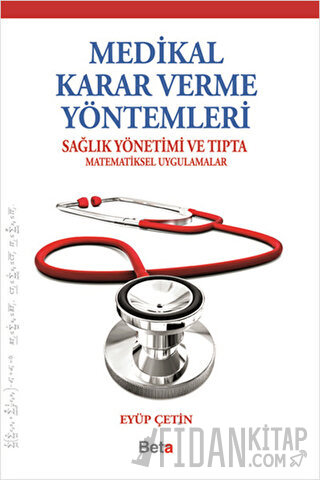 Medikal Karar Verme Yöntemleri