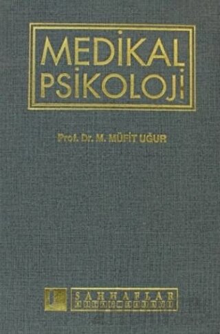 Medikal Psikoloji (Ciltli)