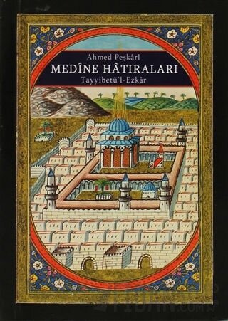 Medine Hatıraları