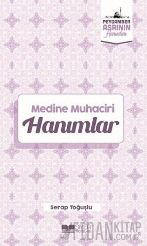 Medine Muhaciri Hanımlar