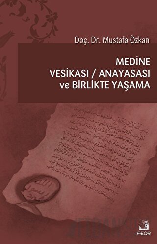 Medine Vesikası - Anayasası ve Birlikte Yaşama